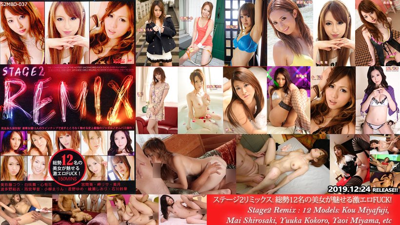 Tokyo Hot S2MBD-037 japanese porn movies Stage2 Remix : 12 Models: Kou Miyafuji, Mai Shirosaki, Yuuka Kokoro, Yaoi Miyama, etc